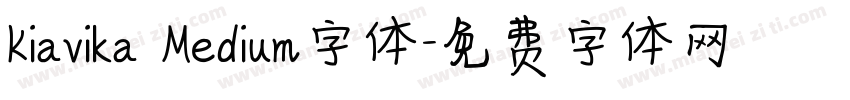 Kiavika Medium字体字体转换